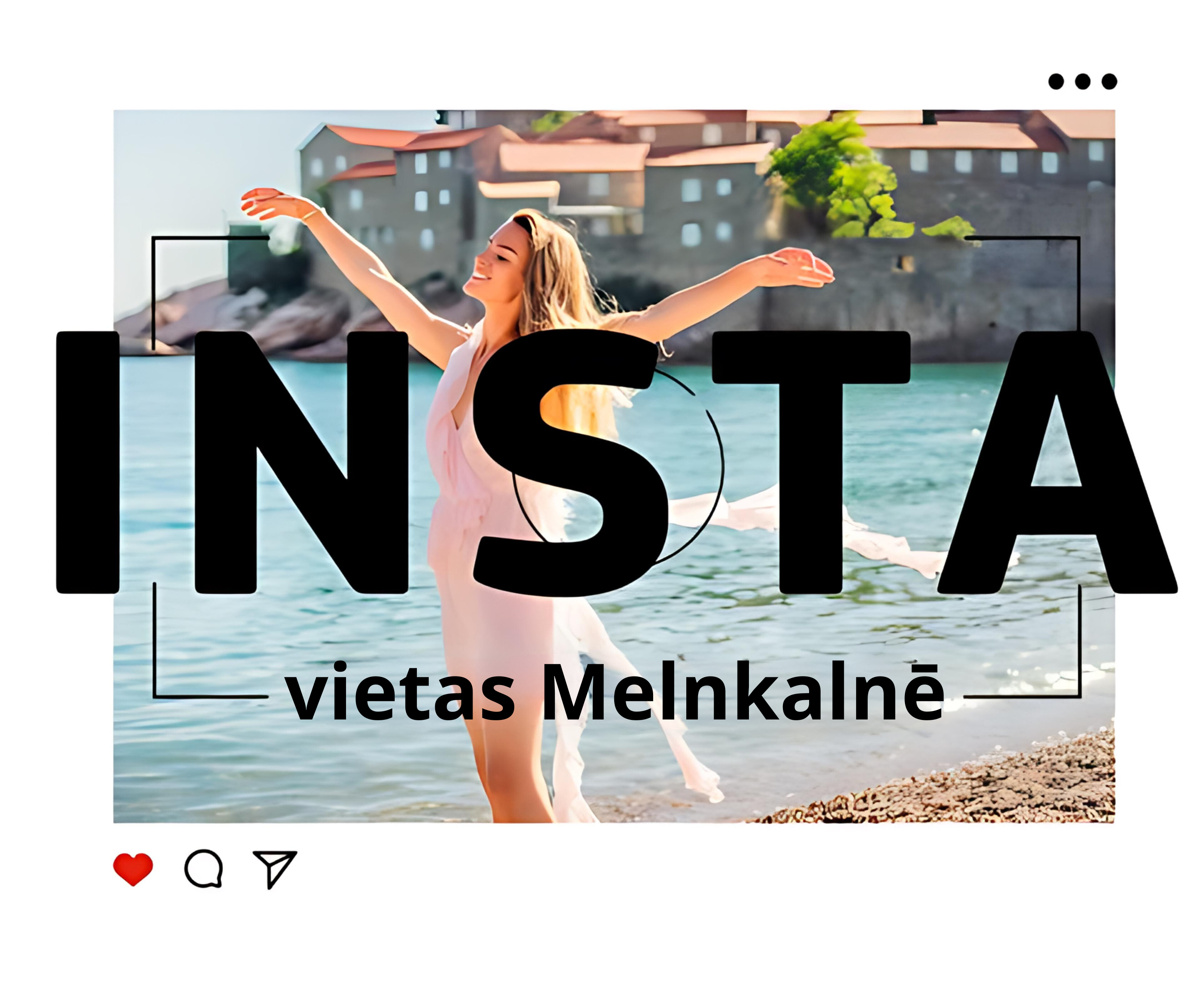 TOP-5 „Instagram“ vietos Juodkalnijoje – ir ką ten nuveikti